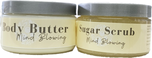 Mind Blowing Body Butter & Sugar Scrub